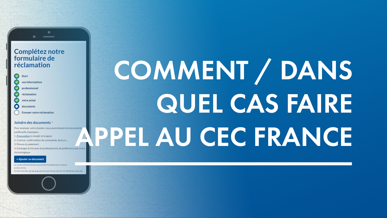 Comment et dans quel cas faire appel au CEC France